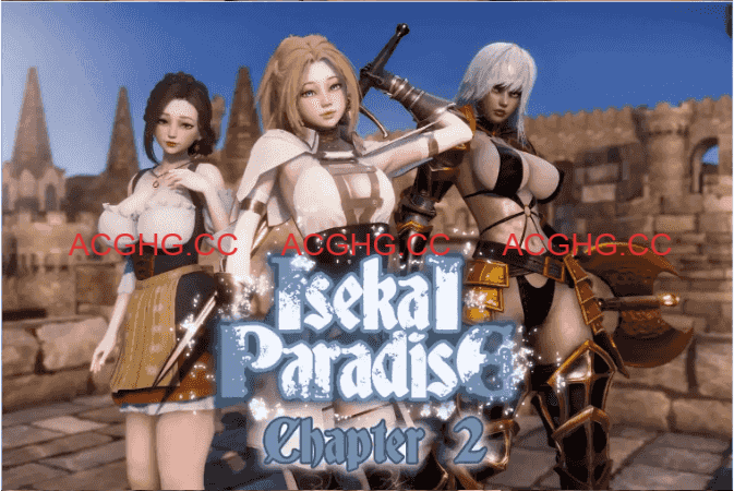 【神作SLG/汉化/动态】异世界天堂v0.7赞助 AI版【PC+安卓/7.79G/更新】Isekai-Paradise [0.7]